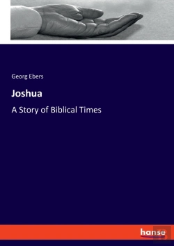 Bertrand.pt - Joshua:A Story Of Biblical Times
