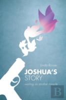 Joshua'S Story