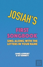 Josiah'S First Songbook