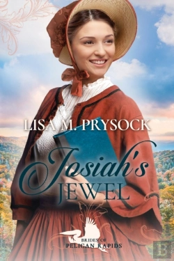 Bertrand.pt - Josiah'S Jewel (Brides Of Pelican Rapids, Book 16)