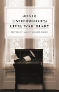 Josie Underwood'S Civil War Diary