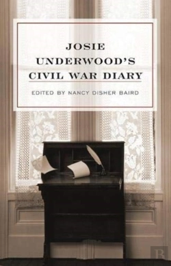Bertrand.pt - Josie Underwood'S Civil War Diary