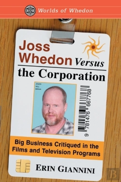 Bertrand.pt - Joss Whedon Versus The Corporation