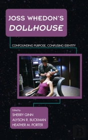 Joss Whedon'S Dollhouse