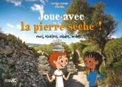 Joue Avec La Pierre Sèche ! Murs, Escaliers, Calades, Arches...