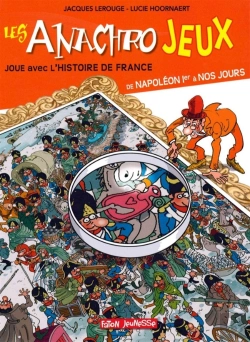Bertrand.pt - Joue Avec L'Histoire De France ; De Napoléon Ier À Nos Jours