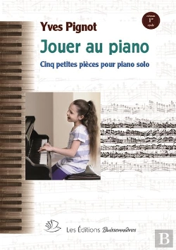 Bertrand.pt - Jouer Au Piano : 5 Pièces