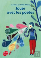 Jouer Avec Les Poètes