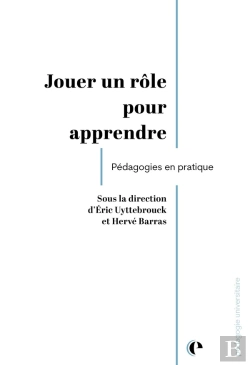 Bertrand.pt - Jouer Un Rôle Pour Apprendre : Pédagogies En Pratique