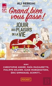 Jouir Des Plaisirs De La Vie