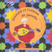 Jounaïd, L'Oud Et L'Oiseau De Paradis