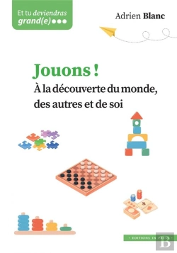 Bertrand.pt - Jouons ! À La Découverte Du Monde, Des Autres Et De Soi