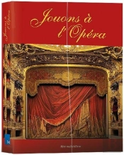 Jouons À L'Opéra