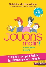 Jouons Malin ! Du P'Tit Déjeuner Au Coucher !
