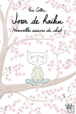 Bertrand.pt - Jour De Haïku : Nouvelles Saisons Du Chat