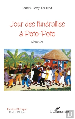 Bertrand.pt - Jour Des Funérailles À Poto-Poto