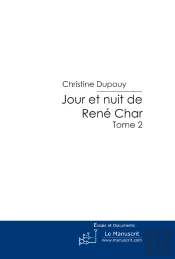 Jour Et Nuit De Rene Char Ii