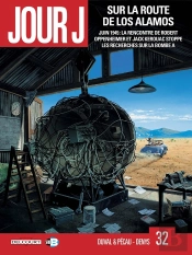 Jour J Tome 32 : Sur La Route De Los Alamos