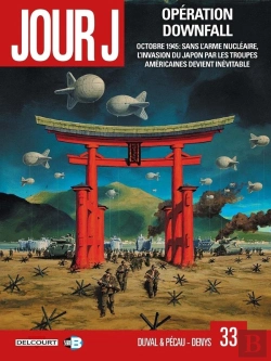 Bertrand.pt - Jour J Tome 33 : Opération Downfall