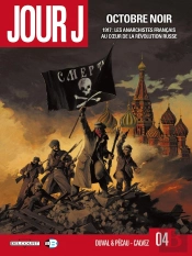 Jour J Tome 4 : Octobre Noir