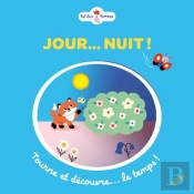 Jour Nuit ! Tourne Et Decouvre Le Temps