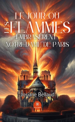 Bertrand.pt - Jour O Flammes Embraserent Notre Dame De