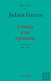 Journal 1990-1992 ; L'Avenir Est À Personne