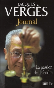Journal 2005 ; La Passion De Défendre