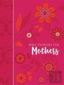 Journal: Bible Promises For Mothers
