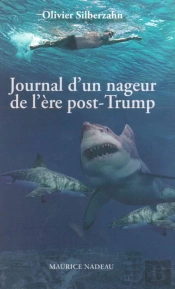 Journal D-Un Nageur De L'Ère Post-Trump