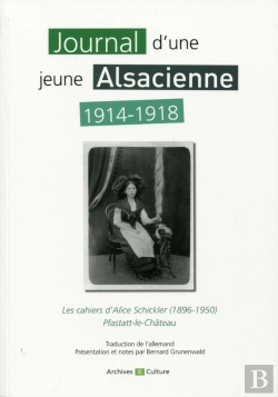 Bertrand.pt - Journal D Une Jeune Alsacienne 1914 1918