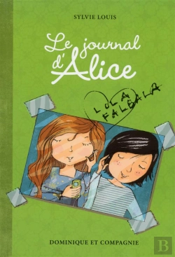 Bertrand.pt - Journal D'Alice Tome 2 ; Lola Falbala