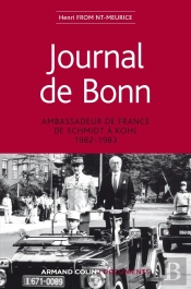 Journal De Bonn ; Ambassadeur De France De Schmidt À Kohl, 1982-1983