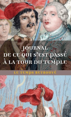 Bertrand.pt - Journal De Ce Qui S'Est Passé Au Temple ; Dernières Heures De Louis Xvi Par L'Abbé Edgeworth De Firmont