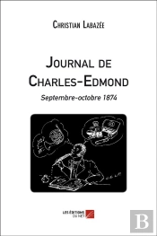 Journal De Charles-Edmond ; Septembre-Octobre 1874