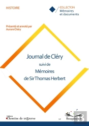 Journal De Cléry ; Mémoires De Sir Thomas Herbert