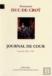 Journal De Cour. Tome 3 (1763-1767)