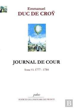 Bertrand.pt - Journal De Cour. Tome 6 (1777-1784)