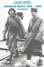 Journal De Guerre 1939-1945 ; Temoignage