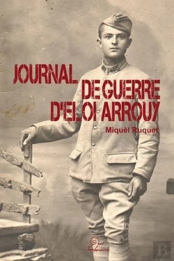 Bertrand.pt - Journal De Guerre D'Éloi Arrouy