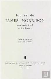 Journal De James Morisson, Second Maître À Bord De La Bounty