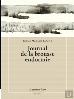 Bertrand.pt - Journal De La Brousse Endormie