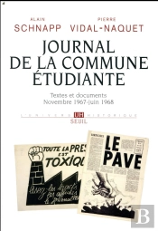 Journal De La Commune Étudiante ; Textes Et Documents, Novembre 1967-Juin 1968