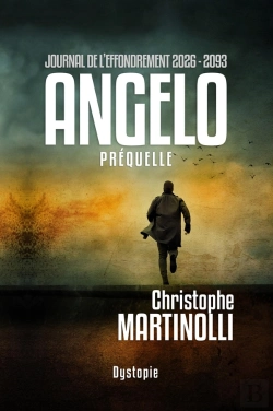 Bertrand.pt - Journal De L'Effondrement 2026 - 2093 : Angelo