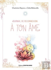 Journal De Reconnexion A Ton Ame