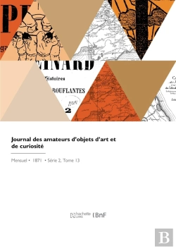 Bertrand.pt - Journal Des Amateurs D'Objets D'Art Et De Curiosité