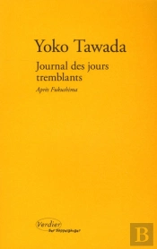Journal Des Jours Tremblants; Après Fukushima