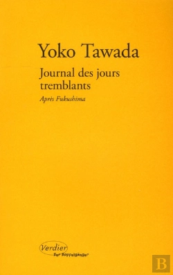 Bertrand.pt - Journal Des Jours Tremblants; Après Fukushima