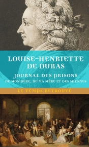 Journal Des Prisons De Mon Père, De Ma Mère Et Des Miennes