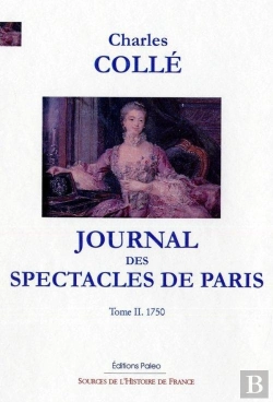 Bertrand.pt - Journal Des Spectacles De Paris. T2 (1750)